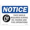 Signmission OSHA Sign, Face Shield Required During With, 14in X 10in Rigid Plastic, 14" W, 10" H, Landscape OS-NS-P-1014-L-12386 - alternate 1